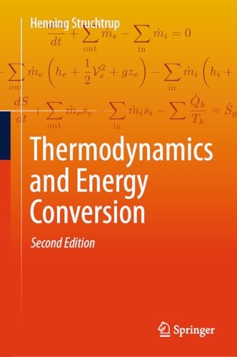 Thermodynamics and Energy Conversion (Second Edition)