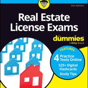 Real Estate License Exams For Dummies (5th Edition)