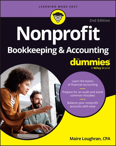 Nonprofit Bookkeeping & Accounting For Dummies (2nd Edition)