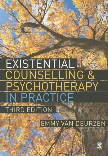 Existential Counselling & Psychotherapy in Practice (3rd Edition)