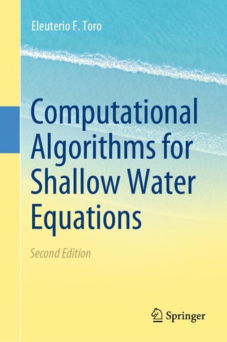 Computational Algorithms for Shallow Water Equations (2nd Edition)