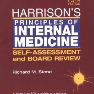 Harrison's Principles of Internal Medicine: Self-Assessment and Board Review (15th Edition)