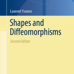 Shapes and Diffeomorphisms (2nd Edition)