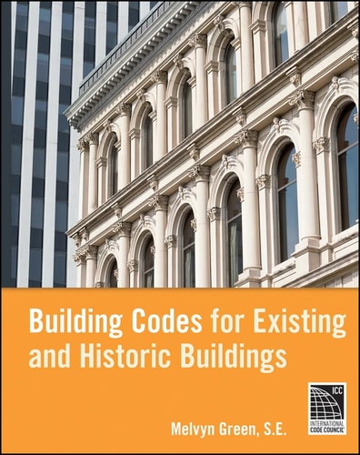 Building Codes for Existing and Historic Buildings (2nd Edition)
