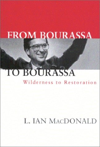 From Bourassa to Bourassa (Wilderness to Restoration) (2nd Edition)