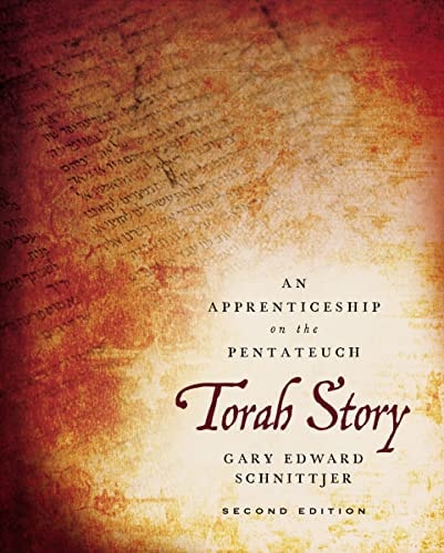 Torah Story, Second Edition (An Apprenticeship on the Pentateuch)