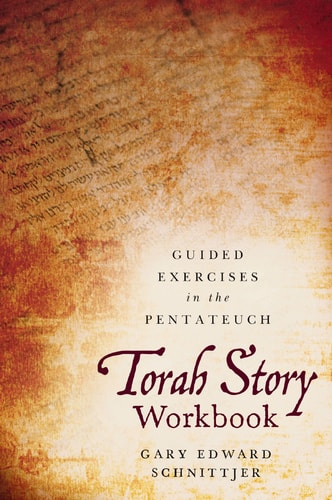 Torah Story Workbook (Guided Exercises in the Pentateuch)