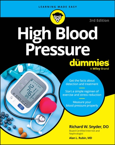 High Blood Pressure For Dummies (3rd Edition)
