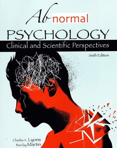 Abnormal Psychology: Clinical and Scientific Perspectives (6th Edition)