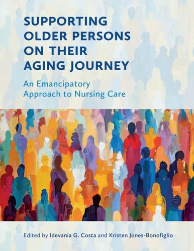 Supporting Older Persons on Their Aging Journey (1st Edition)