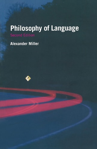 Philosophy of Language (2nd Edition)