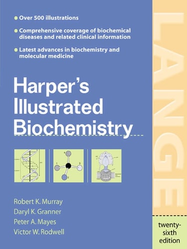 Harper's Illustrated Biochemistry (26th Edition)