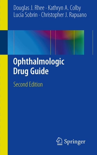 Ophthalmologic Drug Guide (2nd Edition)