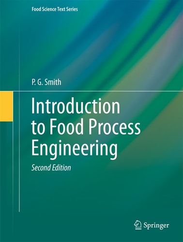 Introduction to Food Process Engineering (2nd Edition)
