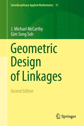 Geometric Design of Linkages (2nd Edition)