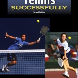 Coaching Tennis Successfully-2nd Edition