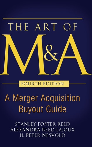 The Art of M&A (4th Edition)