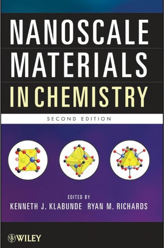 Nanoscale Materials in Chemistry (2nd Edition)
