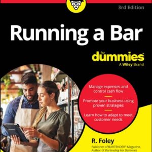 Running A Bar For Dummies (3rd Edition)