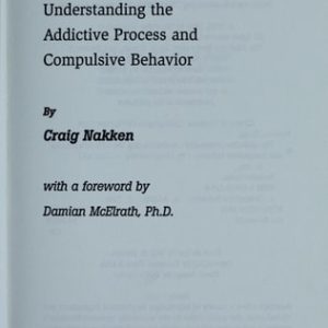 The Addictive Personality (Understanding the Addictive Process and Compulsive Behavior) (2nd Edition)