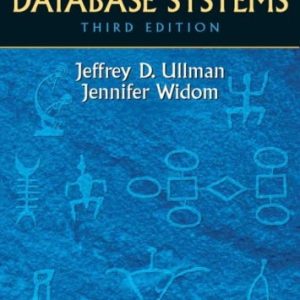 First Course in Database Systems, A (3rd Edition)