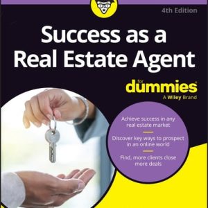 Success as a Real Estate Agent For Dummies (4th Edition)