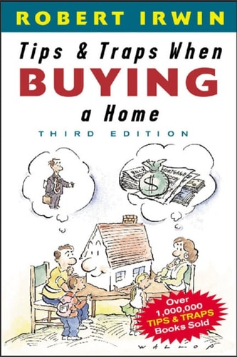 Tips and Traps When Buying a Home (3rd Edition)