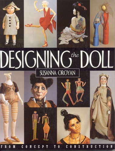 Designing the Doll (From Concept to Construction) (5th Edition)