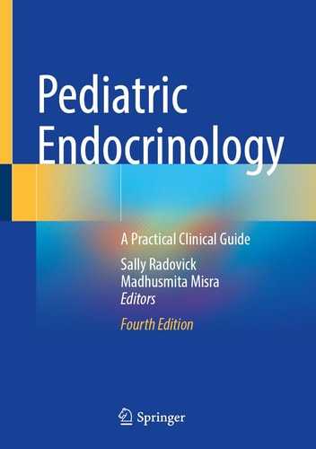 Pediatric Endocrinology (A Practical Clinical Guide) (4th Edition)