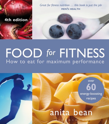 Food for Fitness (How to Eat for Maximum Performance) (4th Edition)