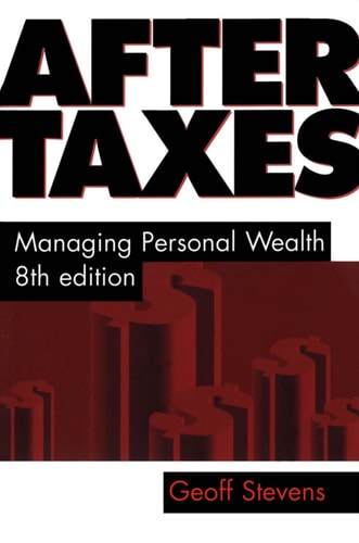 After Taxes (Managing Personal Wealth 8th Edition)