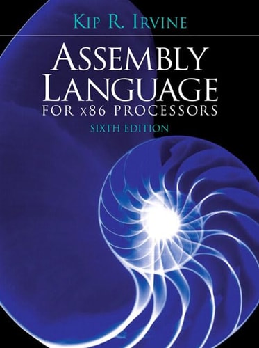 Assembly Language for X86 Processors (6th Edition)
