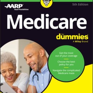 Medicare For Dummies (5th Edition)
