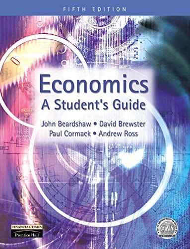 Economics (A Student's Guide) (5th Edition)