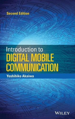Introduction to Digital Mobile Communication (2nd Edition)