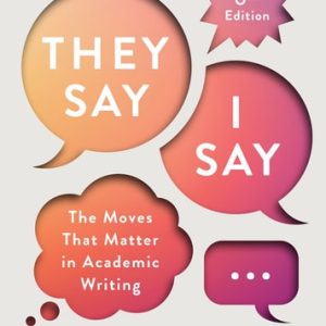"They Say / I Say" (6th Edition)
