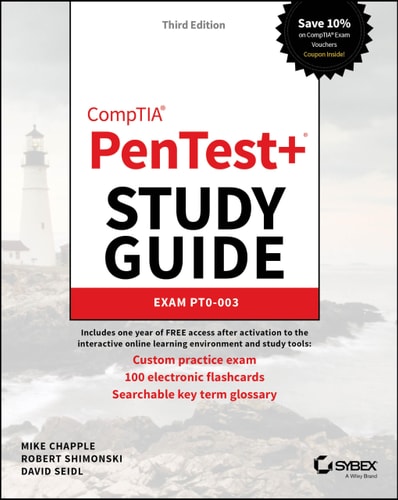 CompTIA PenTest+ Study Guide (Exam PT0-003) (3rd Edition)