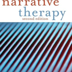 Narrative Therapy (2nd Edition)