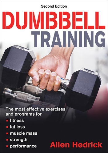 Dumbbell Training (2nd Edition)
