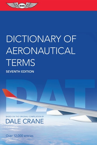 Dictionary of Aeronautical Terms (7th Edition)