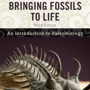 Bringing Fossils to Life (3rd Edition)