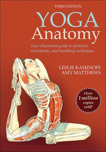 Yoga Anatomy (3rd Edition)