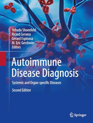 Autoimmune Disease Diagnosis (Systemic and Organ-specific Diseases) (2nd Edition)