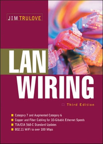 LAN Wiring (3rd Edition)