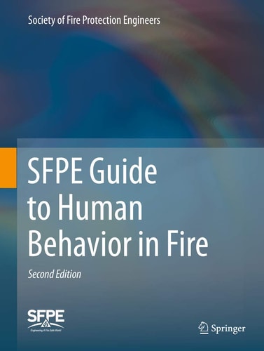 SFPE Guide to Human Behavior in Fire (2nd Edition)