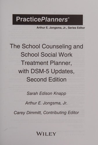 The School Counseling and School Social Work Treatment Planner, with DSM-5 Updates (2nd Edition)