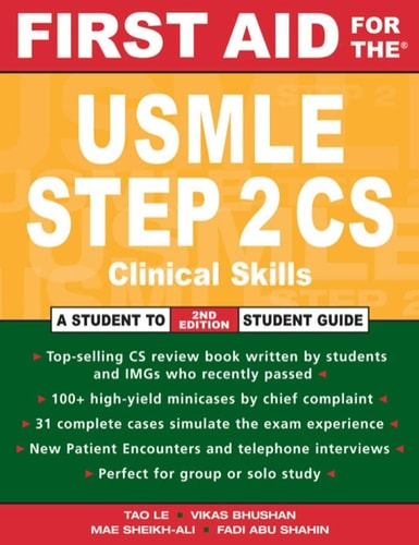 First Aid for the® USMLE Step 2 CS (2nd Edition)
