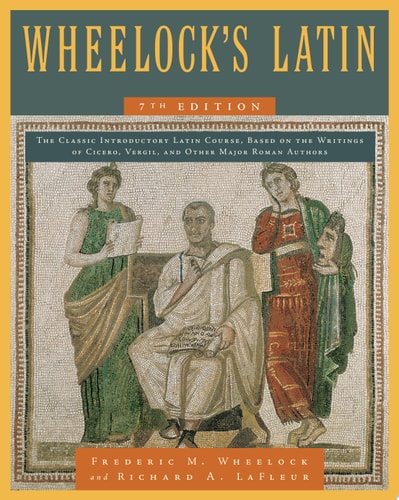 Wheelock's Latin 7th Edition (7th Edition)