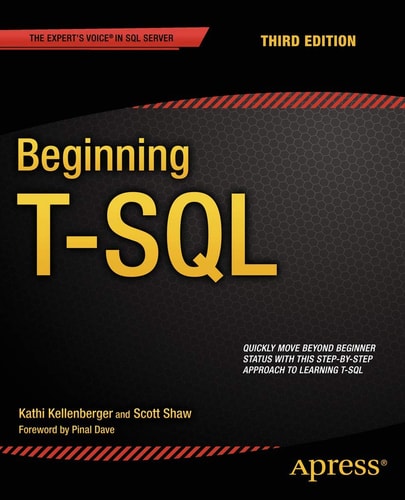 Beginning T-SQL (3rd Edition)