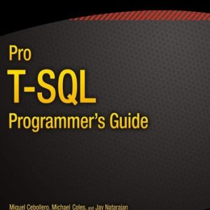 Pro T-SQL Programmer's Guide (4th Edition)